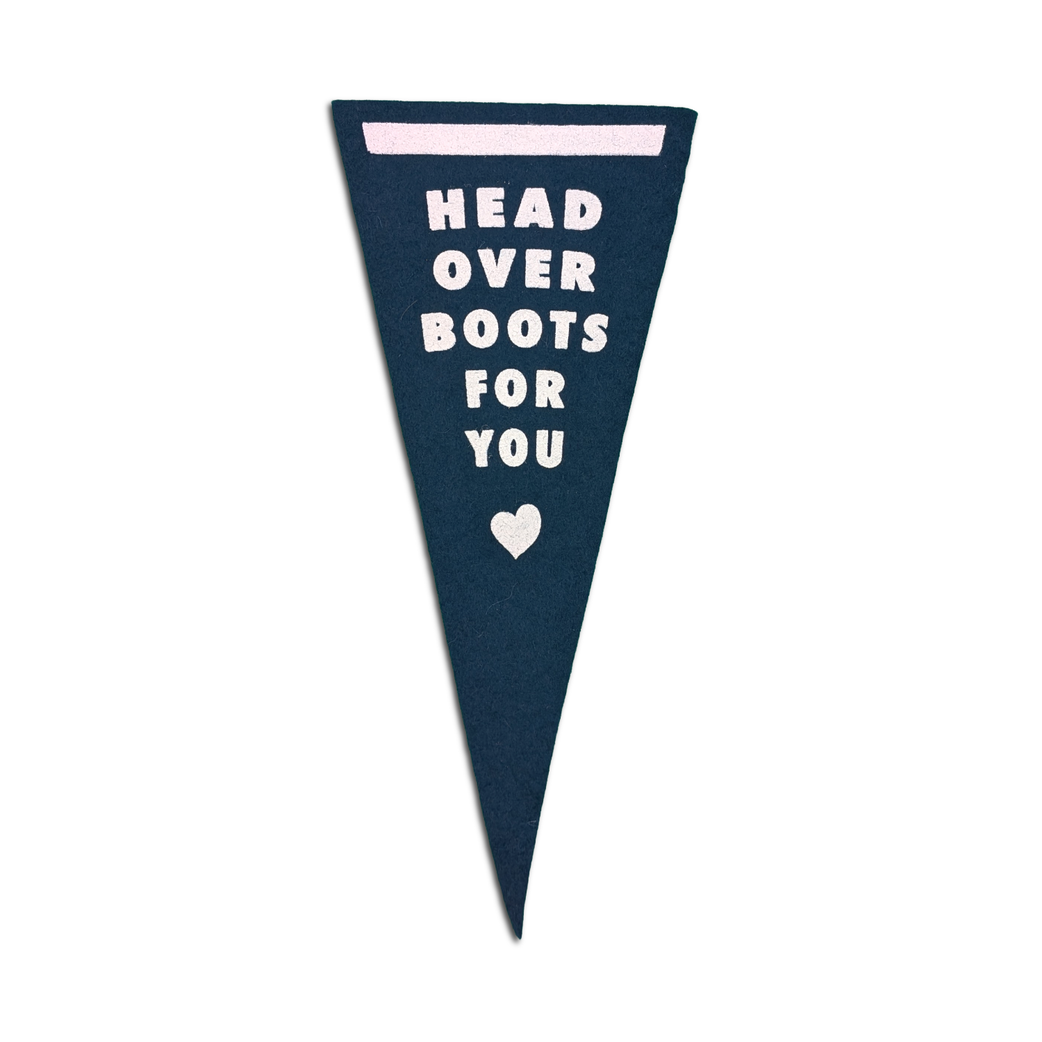 'Head Over Boots For You' Mini Pennant